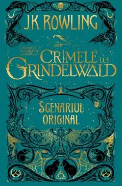 Animale fantastice Vol. 2: Crimele lui Grindelwald