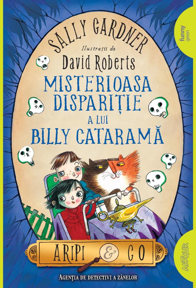 Aripi & Co 3. Misterioasa disparitie a lui Billy Catarama