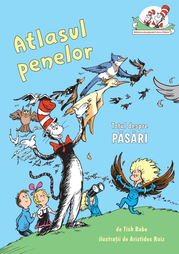 Atlasul penelor. Totul despre pasari