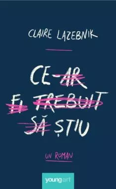 Ce-ar fi trebuit sa stiu