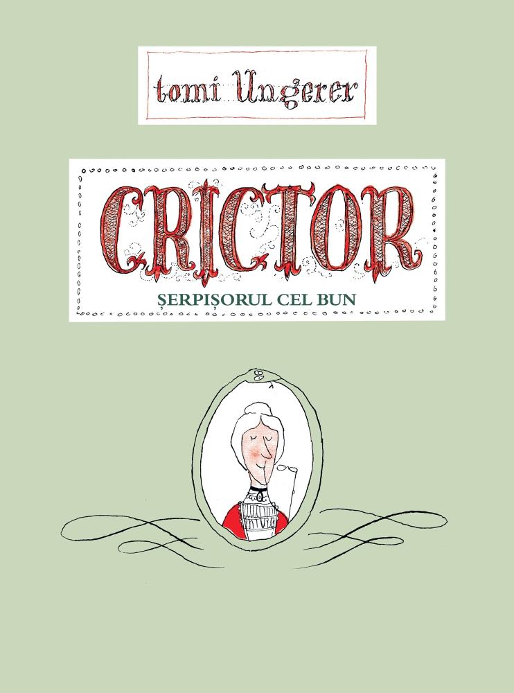 Crictor, serpisorul cel bun