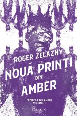 Cronicile din Amber Vol. 1 Noua printi din Amber