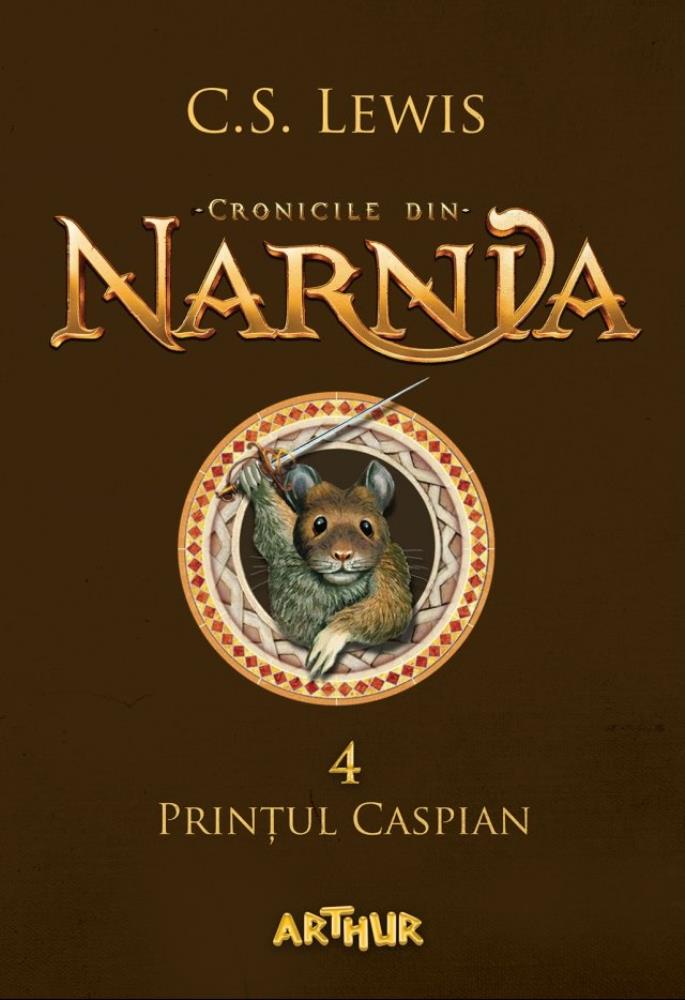 Cronicile din Narnia Vol.4: Printul Caspian