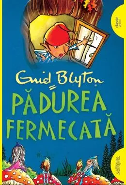 Copacul Departarilor  Vol. 1.  Padurea fermecata  