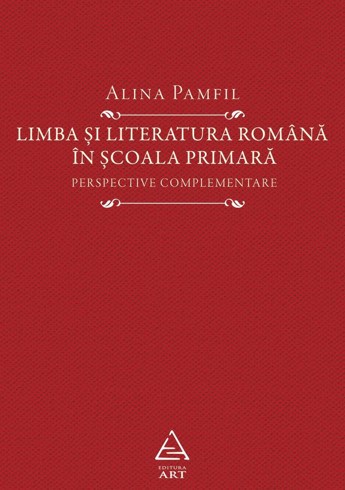 Limba si literatura romana in scoala primara