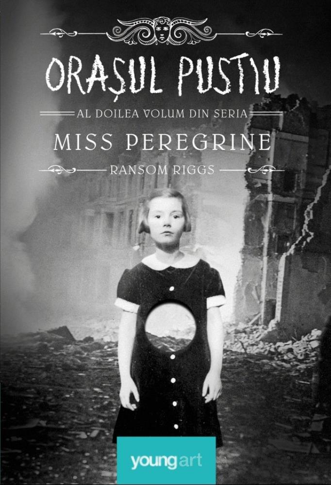 Miss Peregrine 2. Orasul pustiu