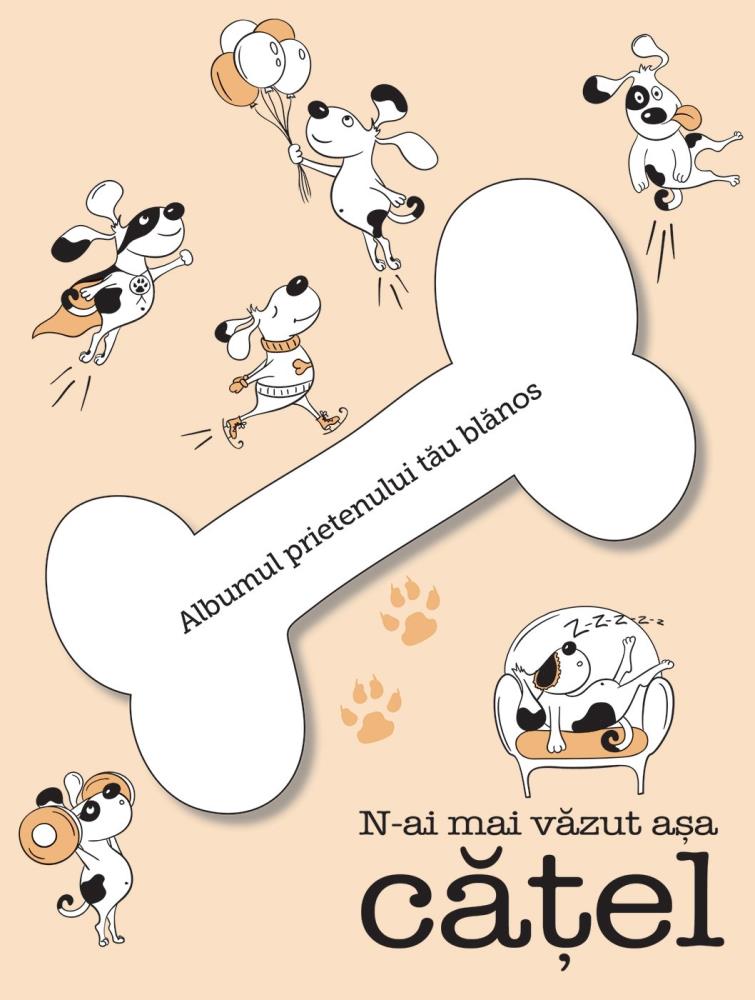 N-ai mai vazut asa catel!  ALBUMUL CATELULUI