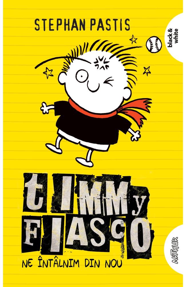 Timmy Fiasco Vol. 3. Ne intalnim din nou