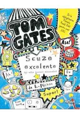 Tom Gates Vol.2: Scuze execelente 