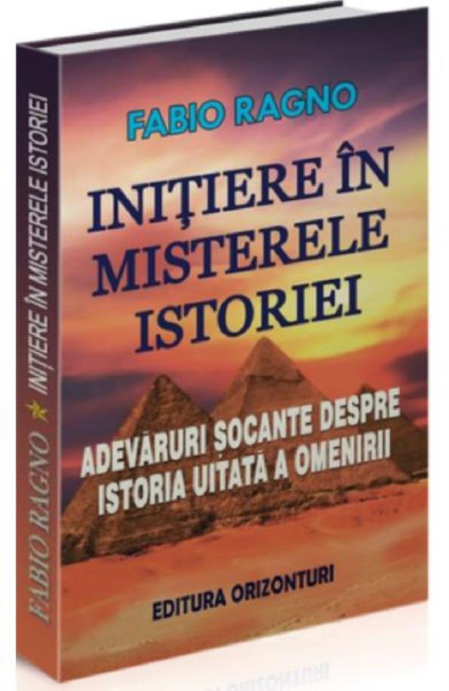 Initiere in misterele istoriei