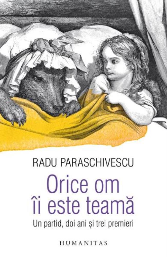 Orice om ii este teama. Un partid, doi ani si trei premieri
