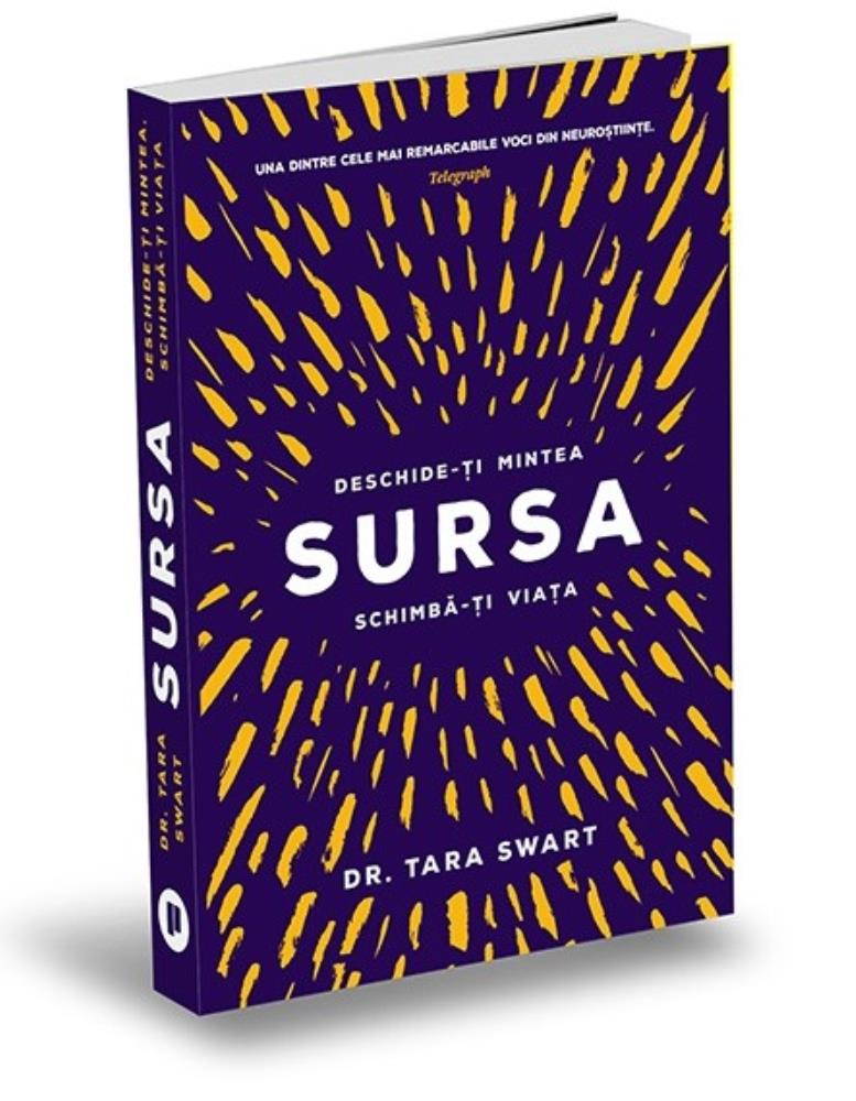 Sursa. Deschide-ti mintea, schimba-ti viata