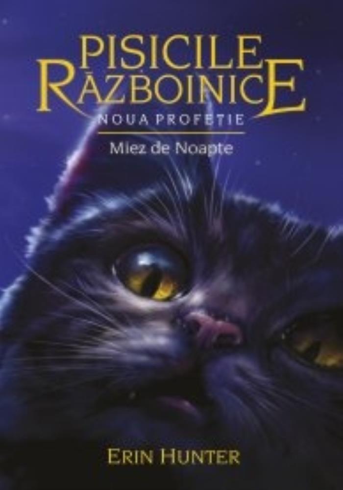 Miez de noapte. Seria Pisicile razboinice Vol.7