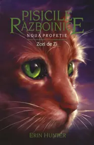 Zori de Zi. Seria Pisicile razboinice Vol.9