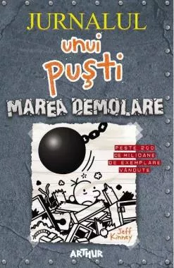 Jurnalul unui pusti Vol. 14: Marea demolare