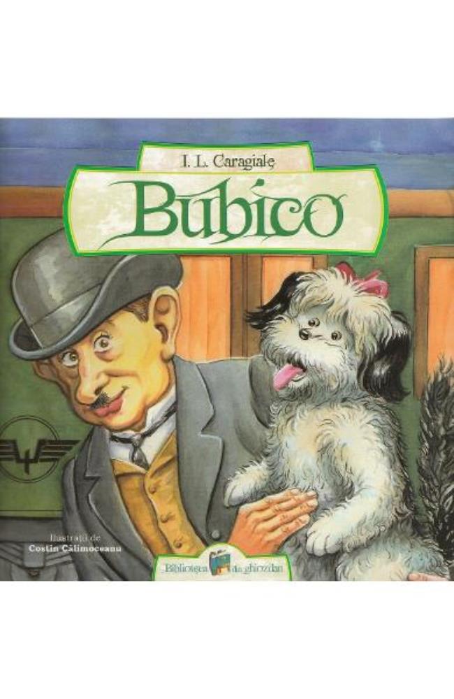 Bubico - I.L. Caragiale