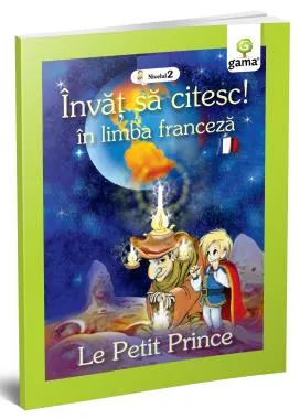  Invat sa citeasc in limba franceza. Micul print